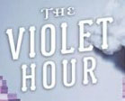 The Violet Hour